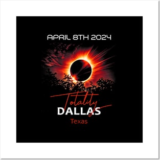 4.08.24 Total Solar Eclipse 2024 Dallas Texas Posters and Art